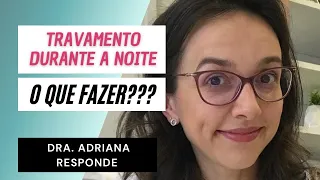 PARKINSON: travamento durante a noite. O que fazer?? | Dra Adriana Moro Neurologista