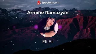 Armine Ramazyan --Eli Eli [cover] Saro Vardanyan 2021