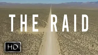 THE RAID - Official Area 51 Documentary