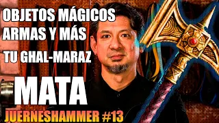 JUERNESHAMMER #13 OBJETOS MÁGICOS, ARMAS Y DEBATE TECNOLÓGICO