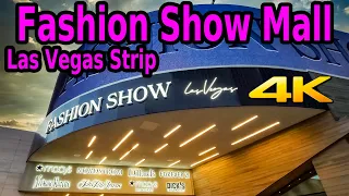 FASHION SHOW MALL ON THE LAS VEGAS STRIP WALKING TOUR in 4K