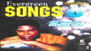 Chief Commander Ebenezer Obey - Lagos State (Official Audio)