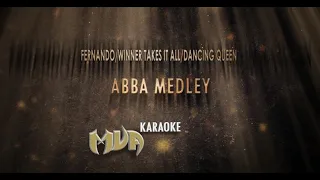 Fernando/Winner takes it all/Dancing Queen-Abba Medley Karaoke