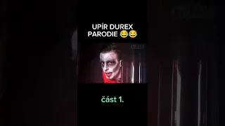 UPÍR DEX PARODIE 😂😂 1.část