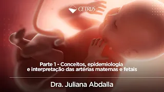 Vitalidade fetal: diagnóstico atual da restrição de crescimento intrauterino | Parte 1