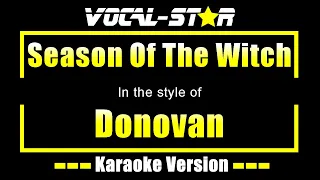 Donovan - Season Of The Witch (Karaoke Version) with Lyrics HD Vocal-Star Karaoke