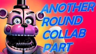 [FNaF/SFM] Another Round Collab Part for Hoshi  |  Song by @APAngryPiggyand @Flint4K
