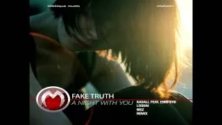 Fake Truth - A Night With You (Kasall feat. Emm Syd Remix)