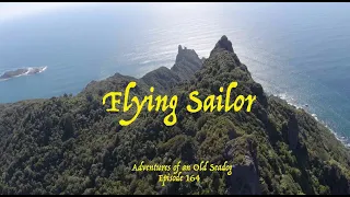 Flying Sailor . Adventures of an Old Seadog, ep164