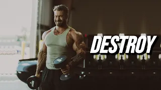 DESTROY EVERYONE - GYM MOTIVATION 👊