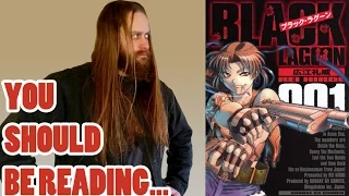 YOU SHOULD BE READING: Black Lagoon