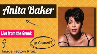 Anita Baker Live from greek 200?