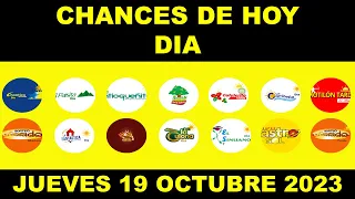 RESULTADOS CHANCES DE HOY JUEVES 19 OCTUBRE 2023 CHANCES DIA loterias de hoy resultados diarios de l
