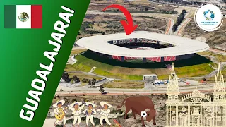 The Stadiums of Guadalajara!