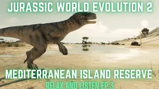 JWE2 Secret Mediterranean Reserve (Relax And Listen Ep.3)