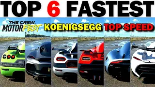 Top 6 Fastest KOENIGSEGG Cars in The Crew Motorfast (2023 Update)