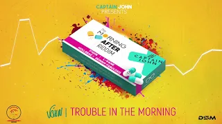 V’ghn - Trouble In The Morning (Morning After Riddim) "2019 Soca" (Official Audio)