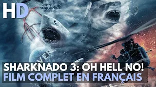 Sharknado 3: Oh Hell No! | Nanar | Action | HD | Film complet en français