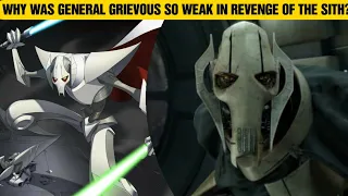 Why Was General Grievous So WEAK In Revenge Of The Sith?