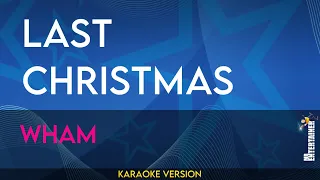 Last Christmas - Wham (KARAOKE)