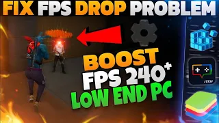 BOOST FPS 💻: SECRET Settings To Increase FPS In Low End Free Fire PC | Fps Drop Bluestacks 4 | Msi 4