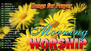 Morning Worship Songs Before You Start New Day🙏 Best Of Worship Songs Ever 🙏 Songs For Prayers 2023