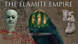 The History of the Elamite Empire