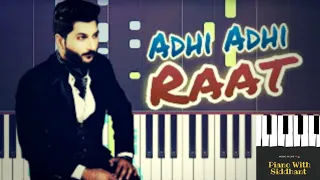 Adhi Adhi Raat - Bilal Saeed - Meme Song / Tiktok - Piano Cover - MIDI / SHEETMUSIC