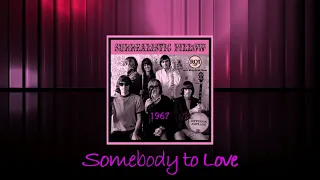 Jefferson Airplane - Somebody to Love 1967 HQ