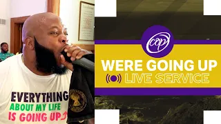 "We're Going Up" • Cathedral Of Praise LIVE Online Service‼️🔥