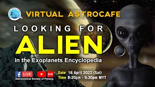 Virtual AstroCafe 2022.04.16 - Looking for Alien in the Exoplanets Encyclopedia