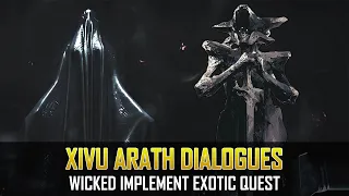 Wicked Implement Exotic Quest - Xivu Arath Dialogues | Destiny 2 Season of the Deep