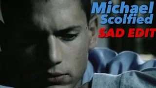 Michael Scolfied Sad Edit 1080p 60 FPS | Prison Break