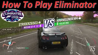 Eliminator: How To Play Guide (with Commentary) - Forza Horizon 4