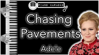 Chasing Pavements - Adele - Piano Karaoke Instrumental