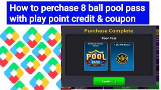 How to perchase 8 ball pool (pool pass) with play point credit & coupon