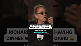 Richard Lewis Tells a HYSTERICAL Story Telling What It’s Like to Have Dinner With Larry David