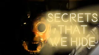 Secrets That We Hide {Oblitus Casa}