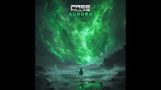 Free Falling - Aurora