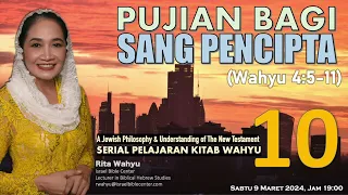 PUJIAN BAGI SANG PENCIPTA (Serial Kitab Wahyu 10), Wahyu 4:5-11