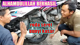 CARA MEMPERBAIKI RODA BELAKANG BEAT ESP SERET  (kedatangan subcriber Bondowoso)