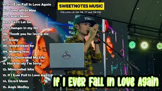 🇵🇭 [NEW]💥Nonstop Sweetnotes Best Songs Collection Nonstop Playlist 2024🌸If I Ever Fall In Love Again