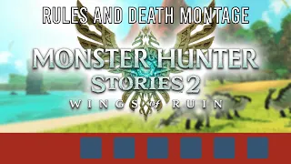 Rules and Death Montage | Monster Hunter Stories 2 Nuzlocke