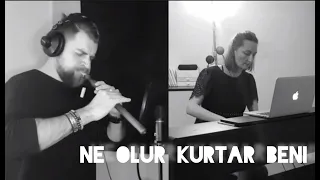 Ne Olur Kurtar Beni (Çarpışma)-Duduk & Piano by Theo Marin & Roxana Belibou