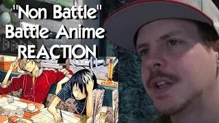 "Non Battle" Battle Anime REACTION