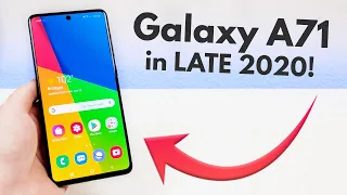 Samsung Galaxy A71 in LATE 2020! (Still Worth It?)