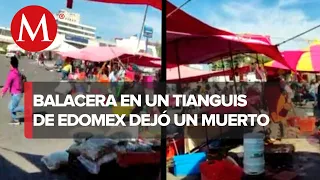 Captan en video 'caos' por disparos en tianguis de Cuautitlán Izcalli