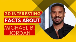 20 Things You Didn't Know About Michael B. Jordan!