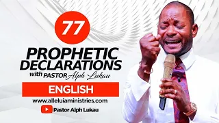 ENGLISH - 77 PROPHETIC DECLARATIONS