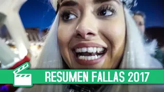 FALLAS 2017 - RESUMEN - LORENA MARCISS